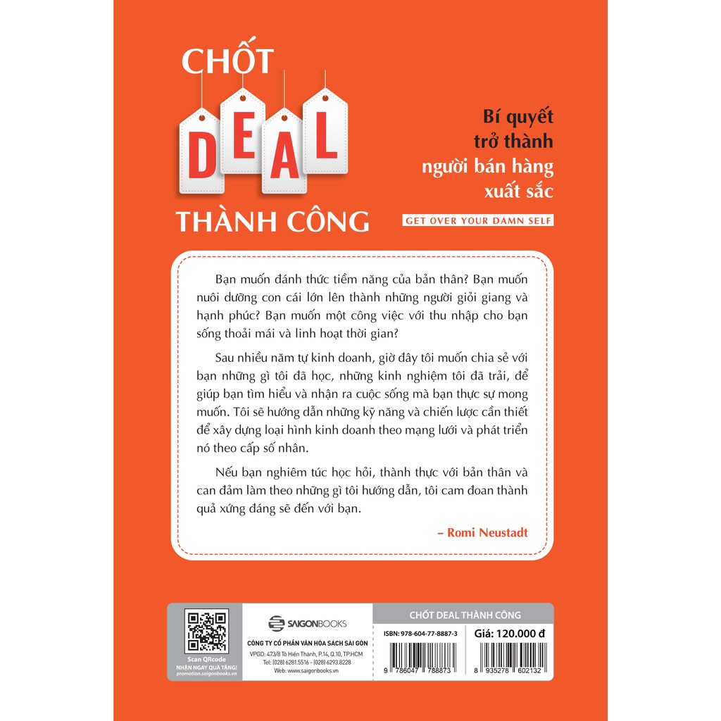 SÁCH: Chốt DEAL thành công: Bí quyết trở thành người bán hàng xuất sắc (Get Over Your Damn Self) -Tác giả: Romi Neustadt