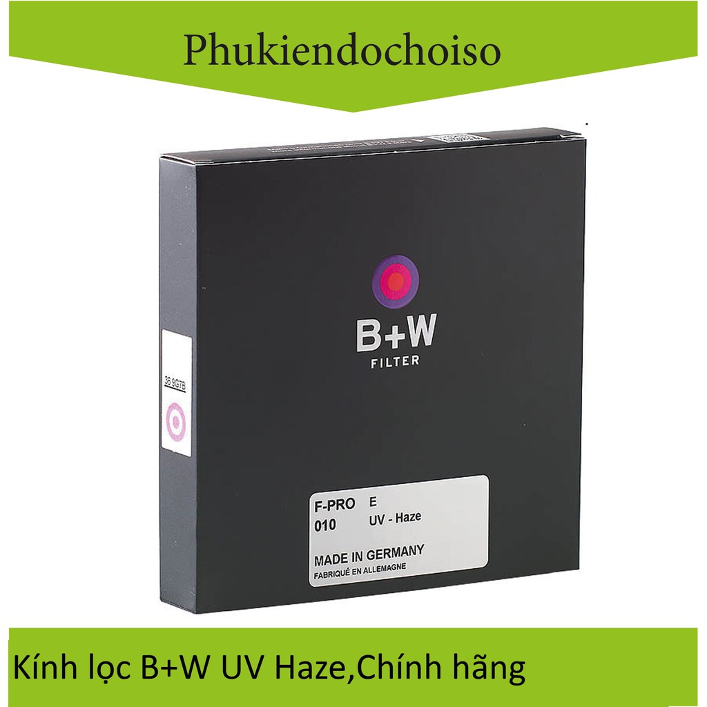 Kính lọc Filter B+W F-Pro 010 UV-Haze E 40.5mm,49mm,52mm,55mm,58mm,62mm ...