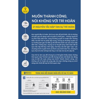Sách - Muốn thành công, nói không với trì hoãn - 21 Nguyên tắc vàng đập tan sự trì hoãn
