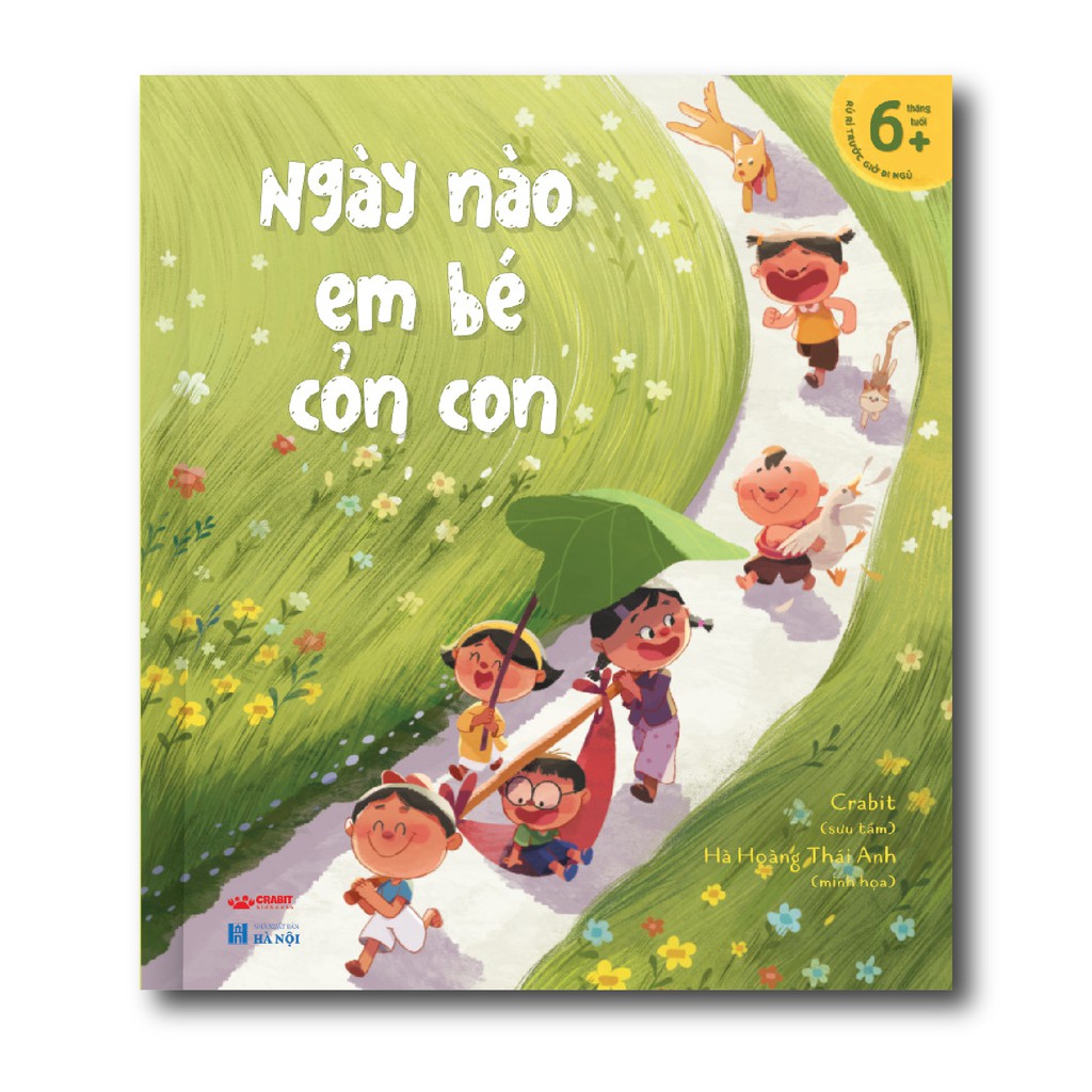 Ảnh Sách - Thơ tập nói ca dao "Ngày nào em bé cỏn con" - Crabit Kidbooks 1