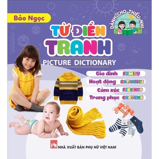 Sách -Combo 4 cuốn Từ Điển Tranh Dành Cho Thiếu Nhi (Song ngữ Anh Việt) -Picture dictionary -Ndbooks