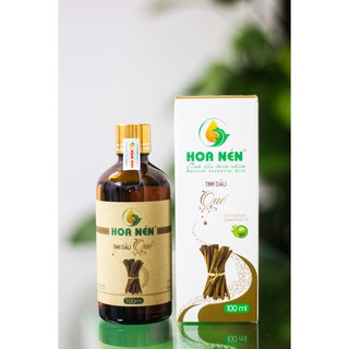 Tinh dầu Quế nguyên chất - Hoa Nén - Hương nồng ấm, khử mùi tốt, đuổi kiến gián - 100ml