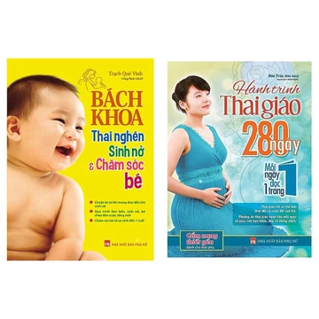 Sách - Combo 2 Cuốn: Bách Khoa Thai Nghén Sinh Nở Và Chăm Sóc Bé + Hành trình thai giáo 280 ngày