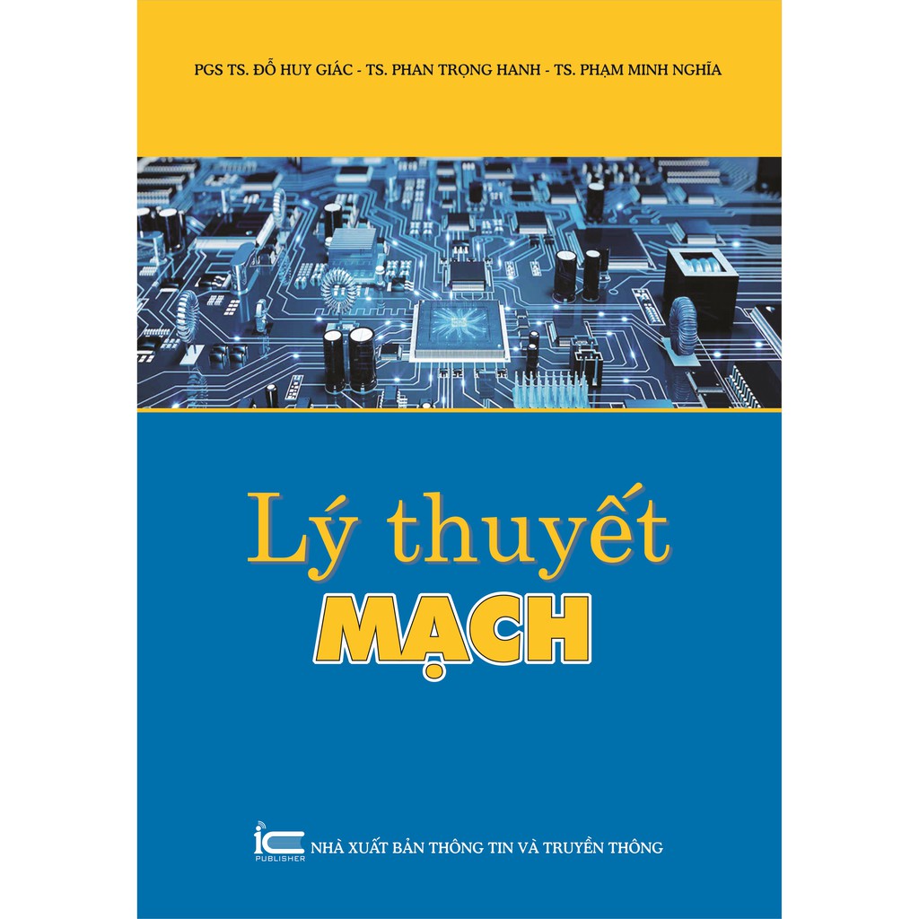 Ảnh Sách - Lý thuyết mạch (phân tích, tính toán các hệ thống điện) 1