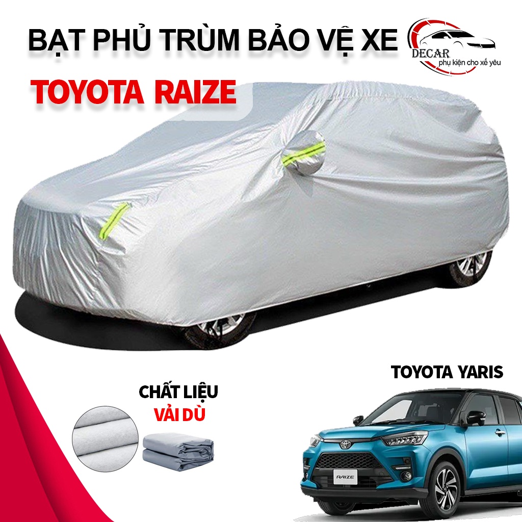 Bạt vải dù oxford bảo vệ xe ô tô, áo trùm oto chống nắng nóng, mưa cho xe Toyota Raize