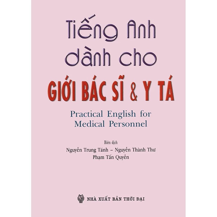 Sách - Tiếng Anh dành cho giới Bác Sĩ & Y Tá