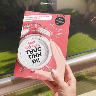 SÁCH: Này cô gái, thức tỉnh đi! (Girl, Wash Your Face) - Tác giả: Rachel Hollis