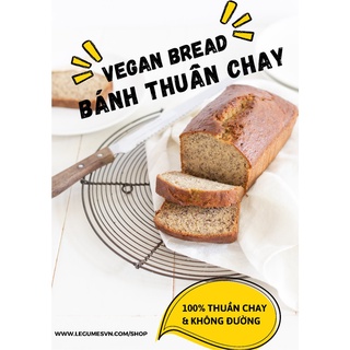 Bánh mì tươi Thuần chay không đường,không trứng,không sữa bò ăn kiêng - Vegan Bread healthy keto