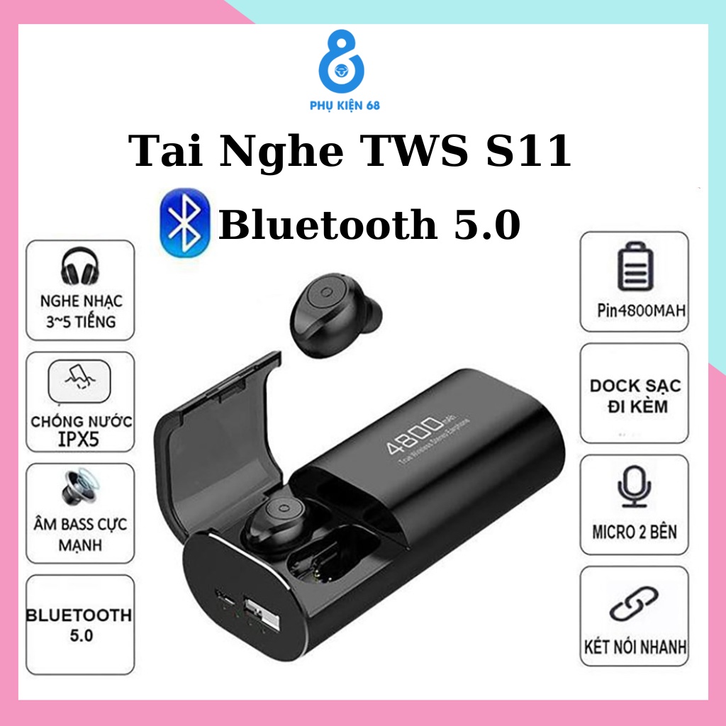 tai nghe bluetooth khong day s11 tai nghe nhet tai bluetooth 50 tich hop sac du phong 4800mah