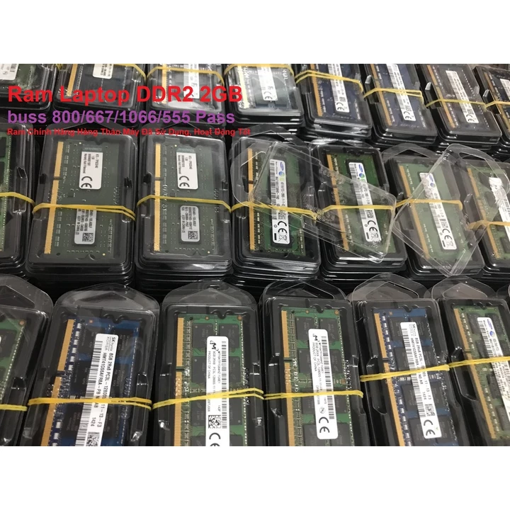 Ram Laptop DDR2 2GB Buss 800/667/1066/555 Đã Sử Dụng Nhiều Hãng - Ram