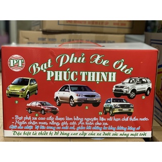 Bạt Trùm Xe Ô Tô - Áo Phủ Xe Oto Thương Hiệu Phúc Thịnh