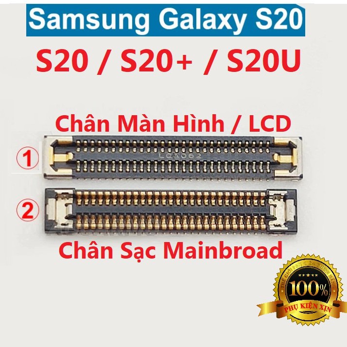 Chân Zin Conect, Socket Màn Hình ( Chân trên Main ) S20, S20+, S20Ultra 27, 28 Chân