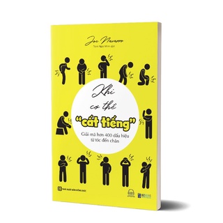 Sách - Khi cơ thể "cất tiếng" - Giải mã hơn 400 dấu hiệu từ tóc đến chân - Bizbooks
