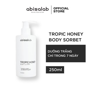 Sữa dưỡng thể Abisalab Tropic Honey Body Sorbet 250ml