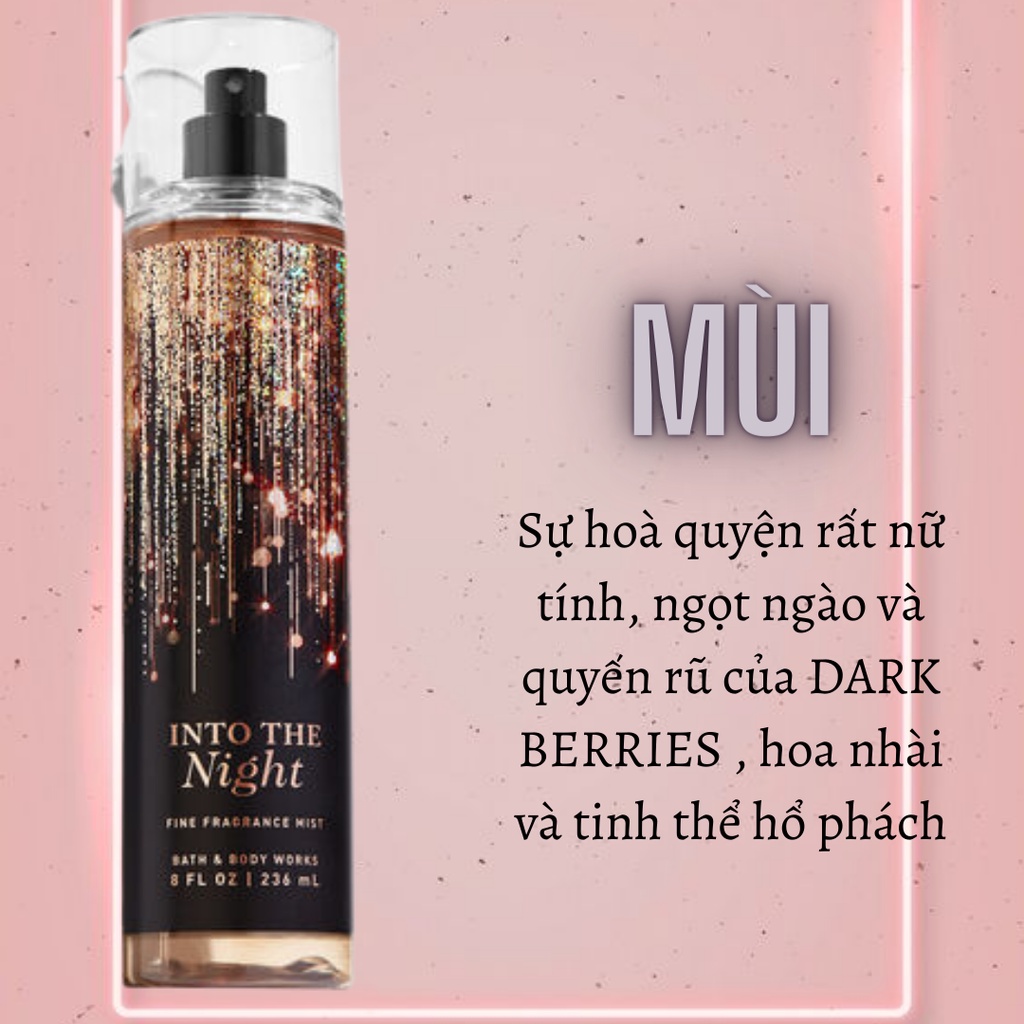 Body mist, Xịt Thơm Toàn Thân Into The Night 236ml Sang Trọng, Cuốn hút