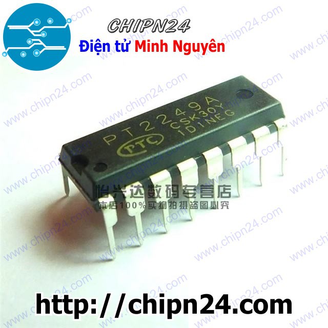 [2 CON] (DIP) IC PT2249 DIP-16 (2249) | Shopee Việt Nam