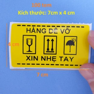 100 Tem dán hàng dễ vỡ kích thước 7x5cm có sẵn keo phù hợp gói hàng nhỏ
