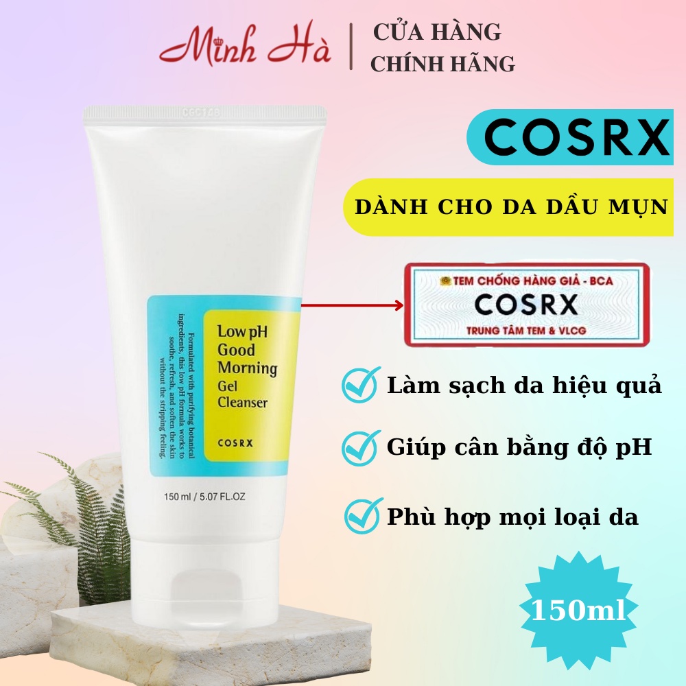Sữa rửa mặt Cosrx Low Ph Good Morning Gel Cleanser 150ml