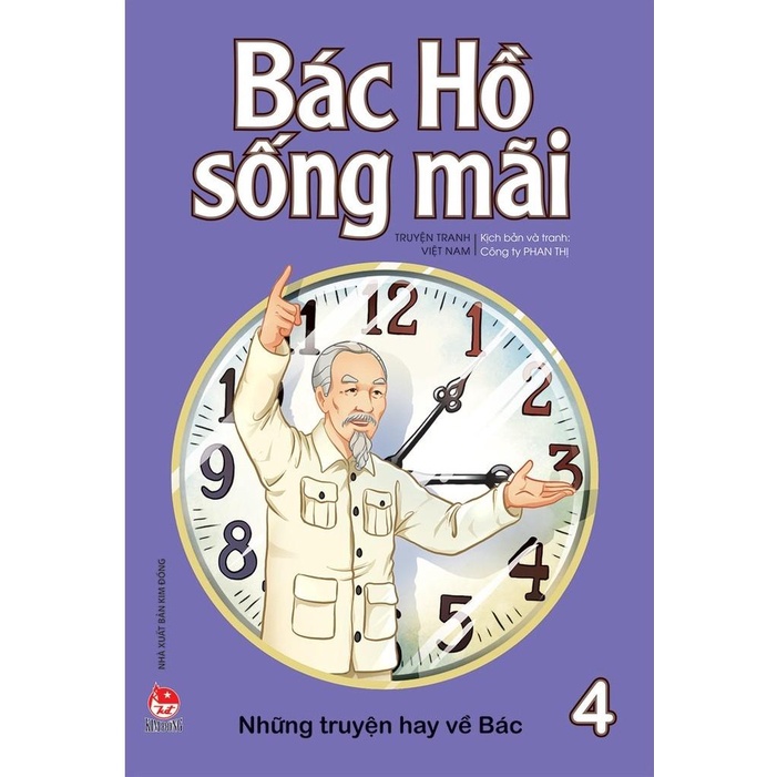 Ảnh Sách - Bác Hồ sống mãi ( Lẻ Tập ) - Kim Đồng 4