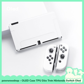 [Sẵn VN - Hỏa Tốc] OLED Phụ Kiện Case Ốp TPU Dẻo Trơn Cho Máy Game Nintendo Switch OLED Simple Color