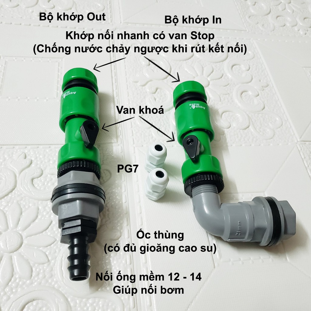 Bộ khớp nối nhanh ống mềm có van chế in out lọc phụ bể cá, thuỷ ...