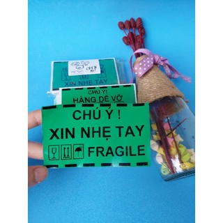 100 Tem cảnh báo Hàng Dễ Vỡ màu xanh lá Kích Thước 10cm x 6cm, có sẵn keo