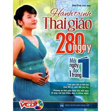 Sách Hành Trình Thai Giáo 280 Ngày (Tái Bản)