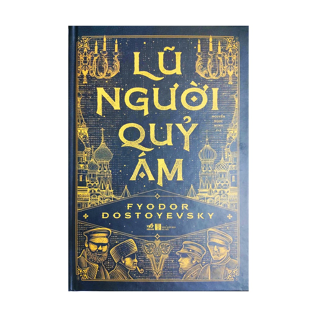 Tiểu thuyết - Lũ Người Quỷ Ám - Tác giả Fyodor Dostoyevsky