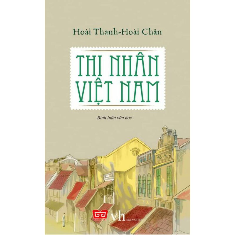 Sách Thi nhân Việt Nam tái bản 2020 Hoài Thanh, Hoài Chân
