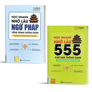 Sách - Combo Học Nhanh Nhớ Lâu Ngữ Pháp Tiếng Trung Thông Dụng Và Học Nhanh Nhớ Lâu 555 Chữ Hán Thông Dụng