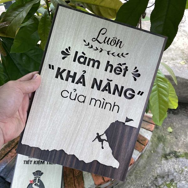 Tranh gỗ decor truyền cảm hứng"Luôn làm hết khả năng của mình"