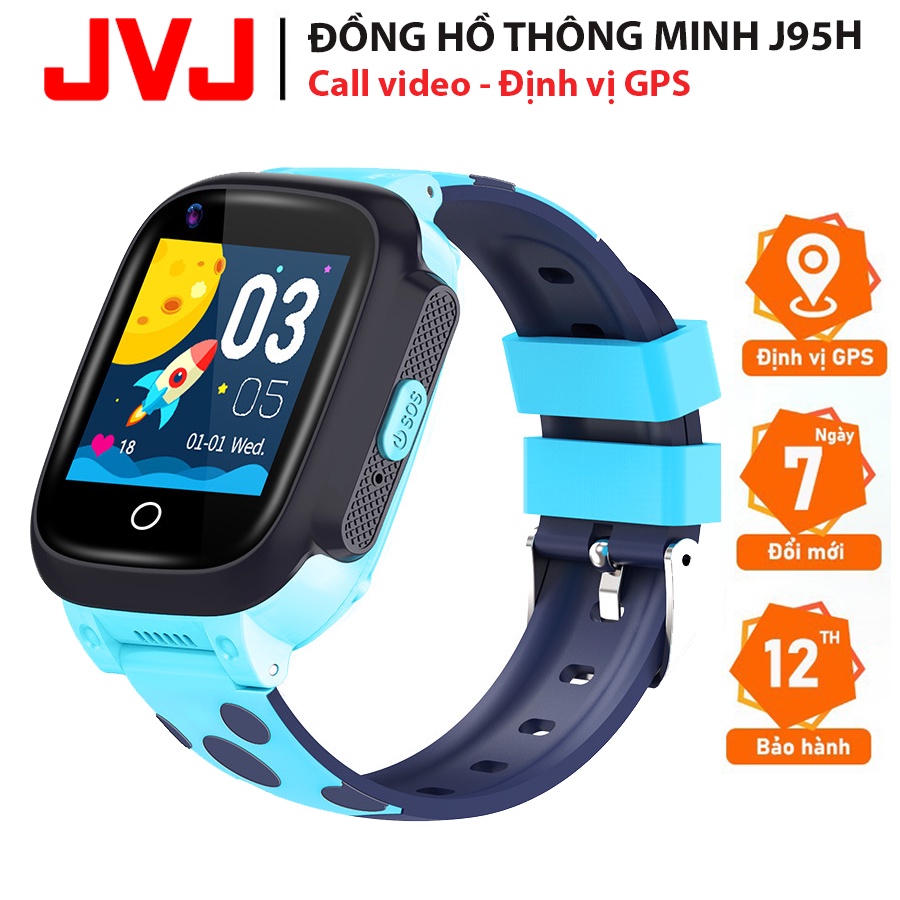 Đồng hồ định vị thông minh J95H JVJ 2022 Cho Trẻ Em, Định Vị GPS+Wifi, Gọi Video, Kết nối mạng 4G -Bảo Hành 12 Tháng