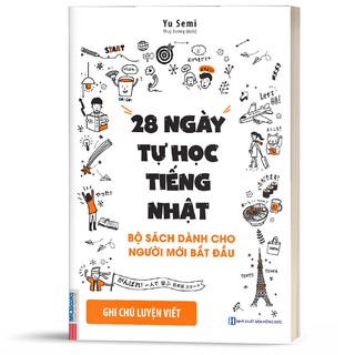 Sách - 28 Ngày Tự Học Tiếng Nhật - Ghi Chú Luyện Viết - Dành Cho Người Mới Bắt Đầu