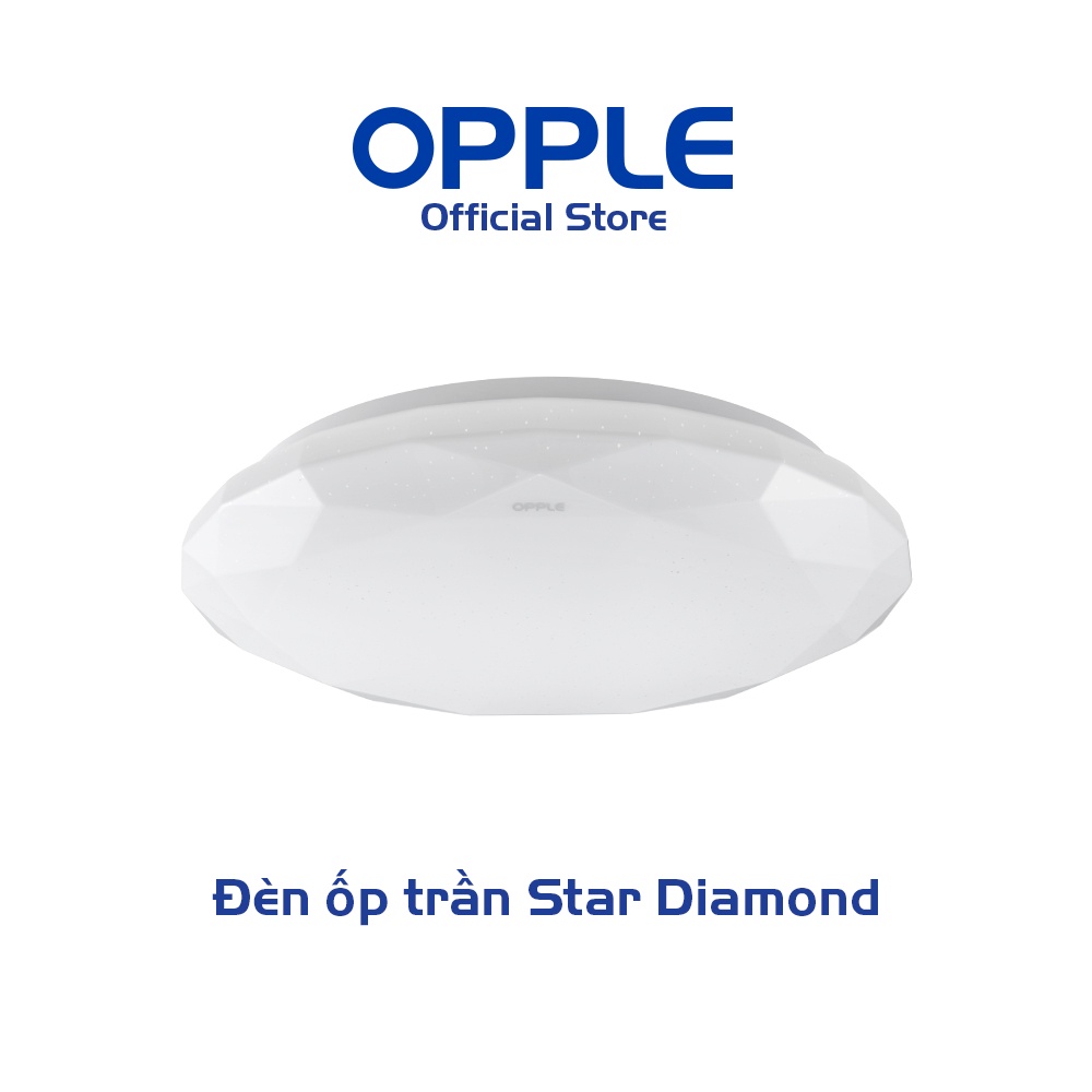 Bộ Đèn Ốp Trần LED OPPLE HC420 22W Star Diamond - Hiệu Ứng Ánh Sáng Kim Cương, Điều Chỉnh Ánh Sáng Tùy Ý