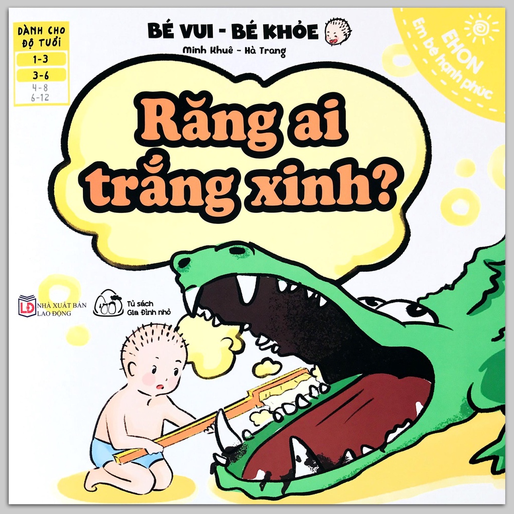 Sách - Ehon Bé Vui - Bé Khỏe (1-6 tuổi) - Răng Ai Trắng Xinh?