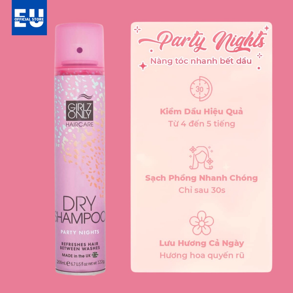 Dầu Gội Khô Girlz Only Party Nights / Dawn ‘Til Dusk / Dazzling Volume / No Residue Nude 200ml