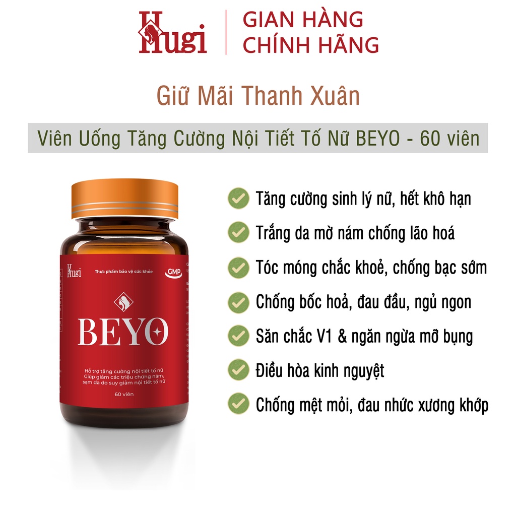 [HuGi] Viên Uống Tăng Cường Nội Tiết Tố Nữ Hỗ Trợ Trắng Da Mờ Nám Chống Lão Hóa BeYo Chính Hãng HuGi 60 Viên