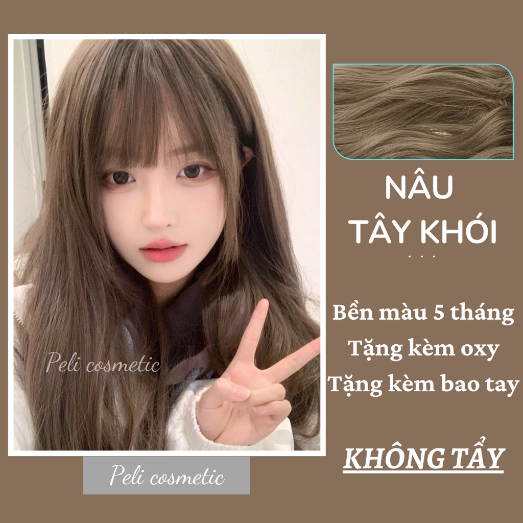 thuốc nhuộm tóc . nhuộm tóc màu nâu tây khói , [ thuốc nhuộm tặng kèm oxy trợ dưỡng và bao tay ]