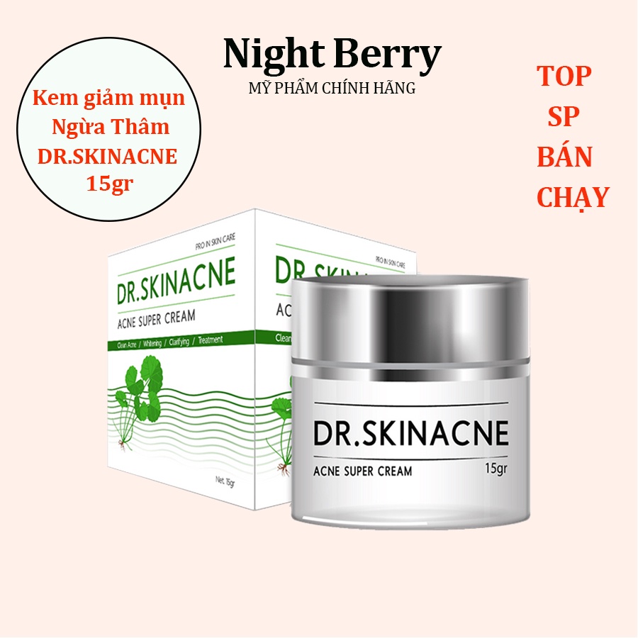 Kem giảm mụn, ngừa thâm, liền sẹo DR.SKINACNE chính hãng