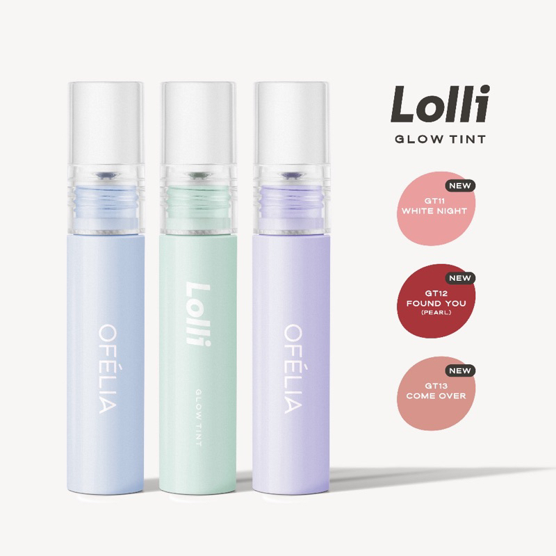 SON TINT BÓNG OFÉLIA LOLLI GLOW TINT