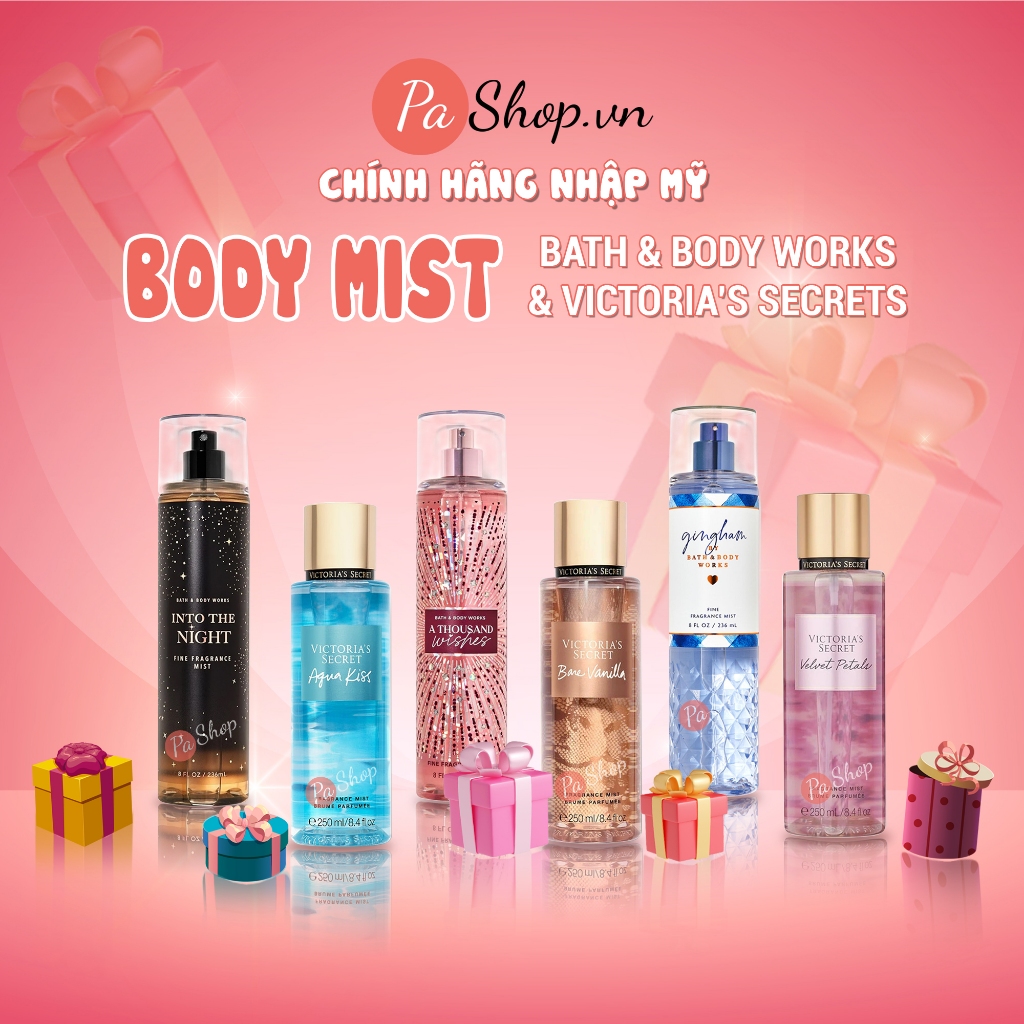 Body mist Bath And Body Works, Victoria Secret xịt thơm toàn thân hương nước hoa