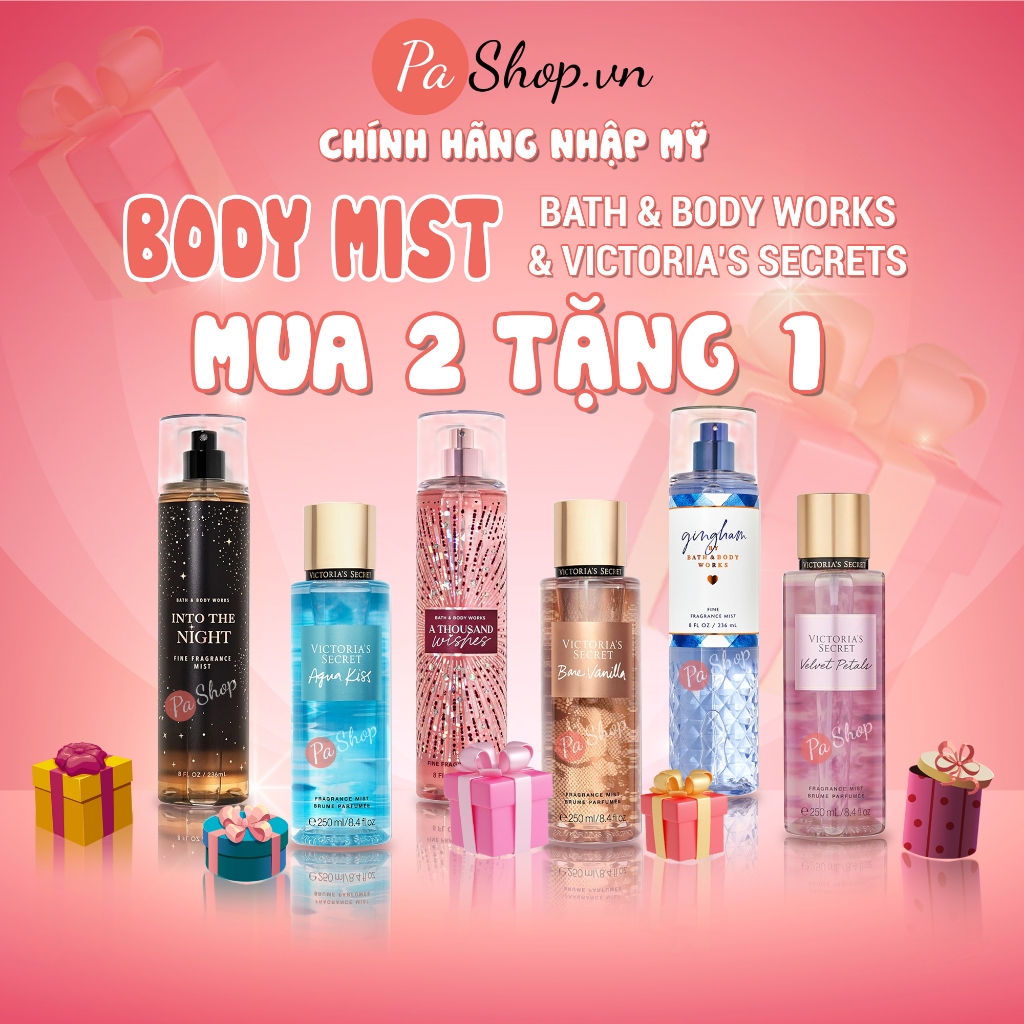 Body mist Bath And Body Works, Victoria Secret xịt thơm toàn thân hương nước hoa