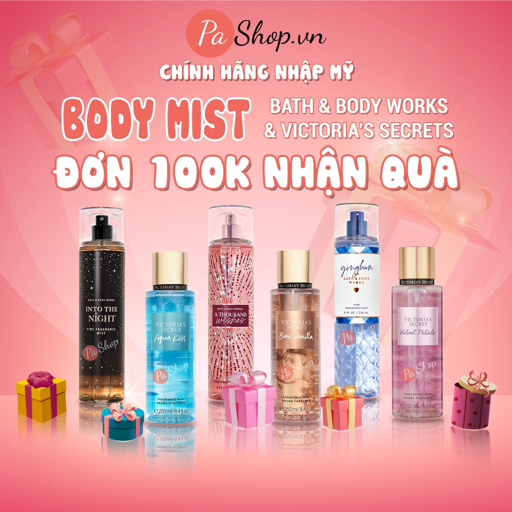 Body mist Bath And Body Works, Victoria Secret xịt thơm toàn thân hương nước hoa