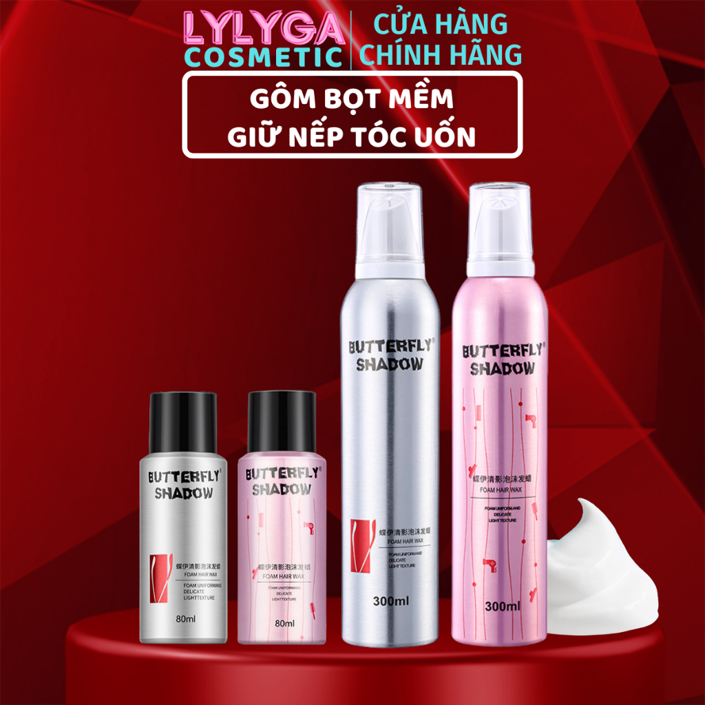 Gôm mềm giữ nếp tóc nữ Butterfly Shadow 300ml 80ml keo bọt dạng mềm tạo kiểu và giữ nếp tóc uốn xoăn tự nhiên bồng bềnh