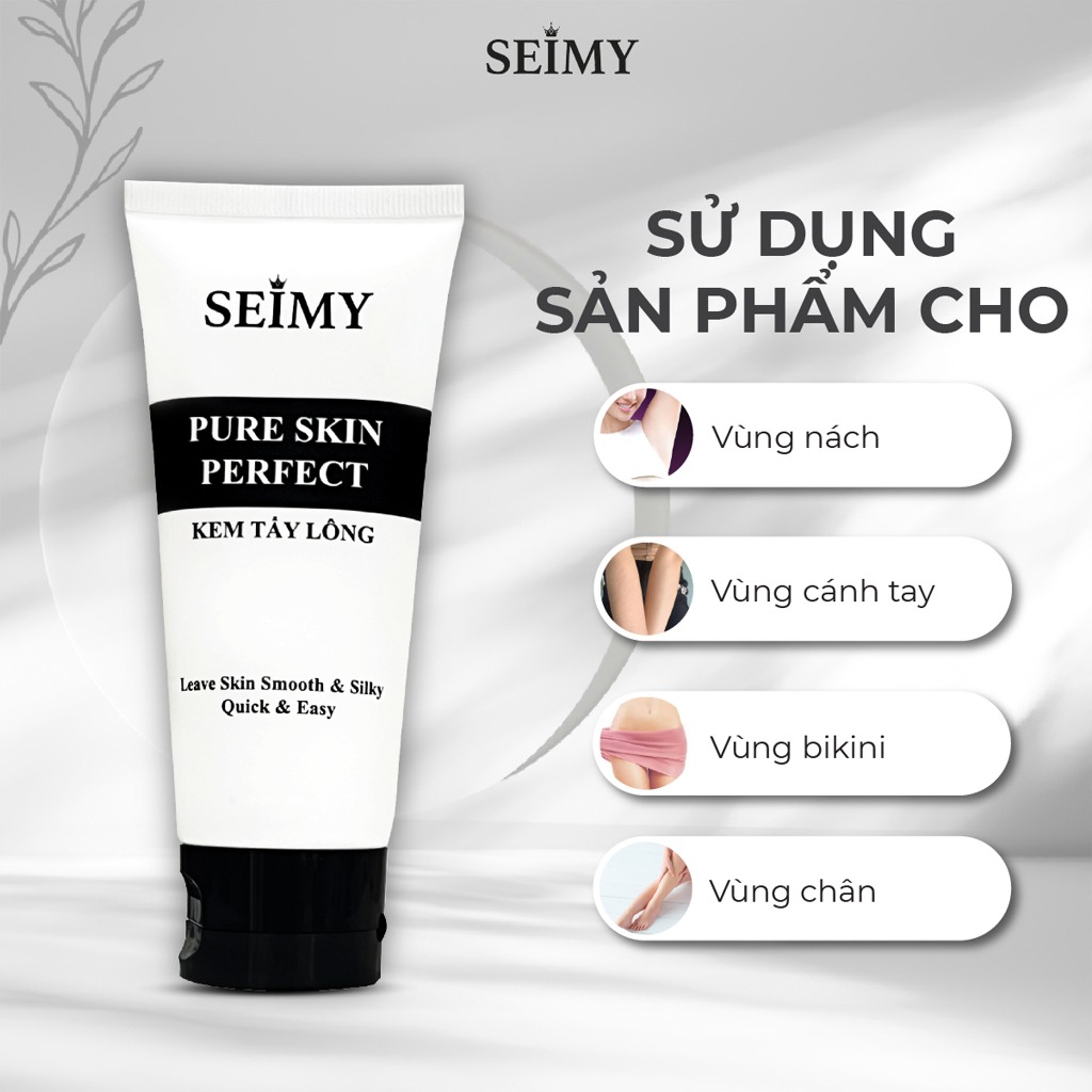 Combo Kem Tẩy Lông Seimy – Pure Skin Perfect sạch bất chấp mọi loại lông vĩnh viễn nhanh gọn chỉ 5 phút