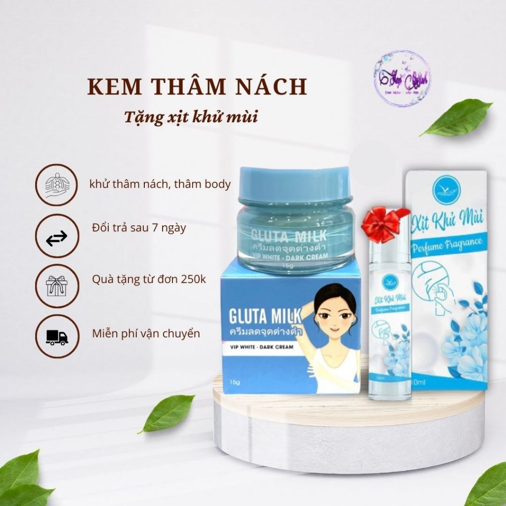 Kem Thâm Nách Gluta Milk Thái Lan (MUA 1 TẶNG 1) Kem khử thâm nách các vùng da thâm sạm- Chính hãng