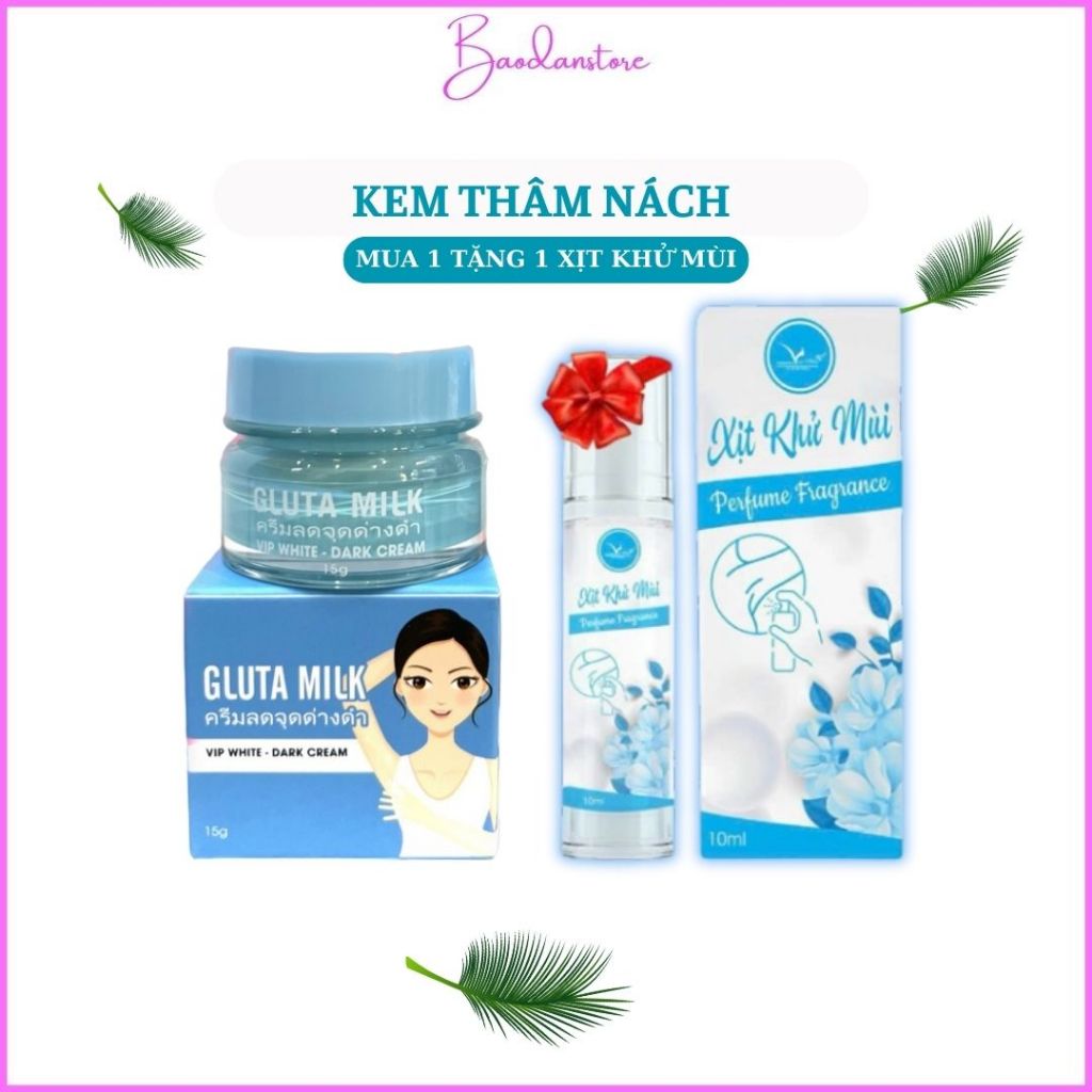 Kem thâm nách Gluta Milk ( Mua 1 hộp tặng 1 xịt hôi nách) kem mờ thâm đầu gối, khủy tay, thâm bẹn- Chính Hãng- 15g
