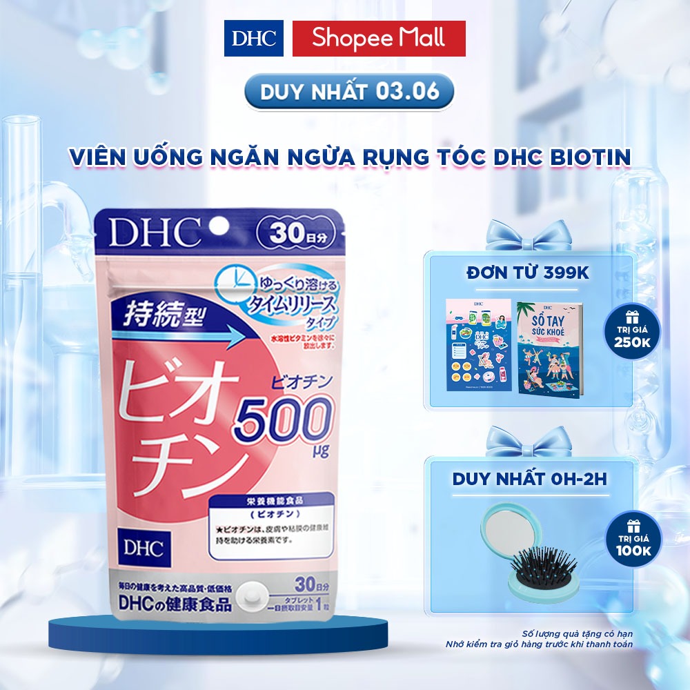 Viên uống DHC Biotin ngăn rụng tóc, hỗ trợ mọc tóc Biotin gói 30 viên (30 Ngày)