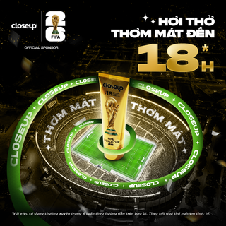 [MỚI] Kem đánh răng Closeup phiên bản giới hạn FIFA World Cup 2026 85g - Thơm mát dát vàng mọi đường bóng