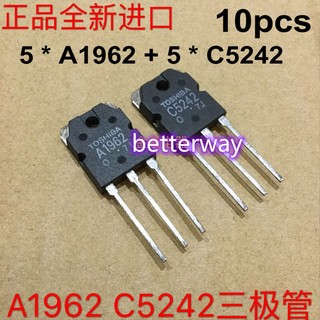 10 CÁI 5 đôi 2SC5242 2SA1962 TO3P (5 CÁI A1962 + 5 CÁI C5242) TO-3P Transistor đích thực betterway